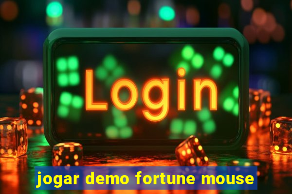 jogar demo fortune mouse